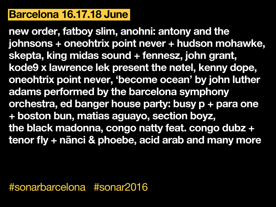 sonar lineup 2016 festivais 2016