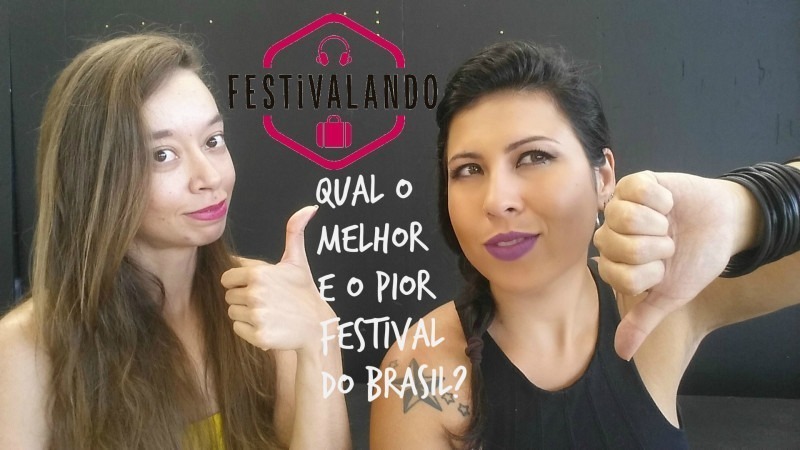 melhor e pior festival do brasil