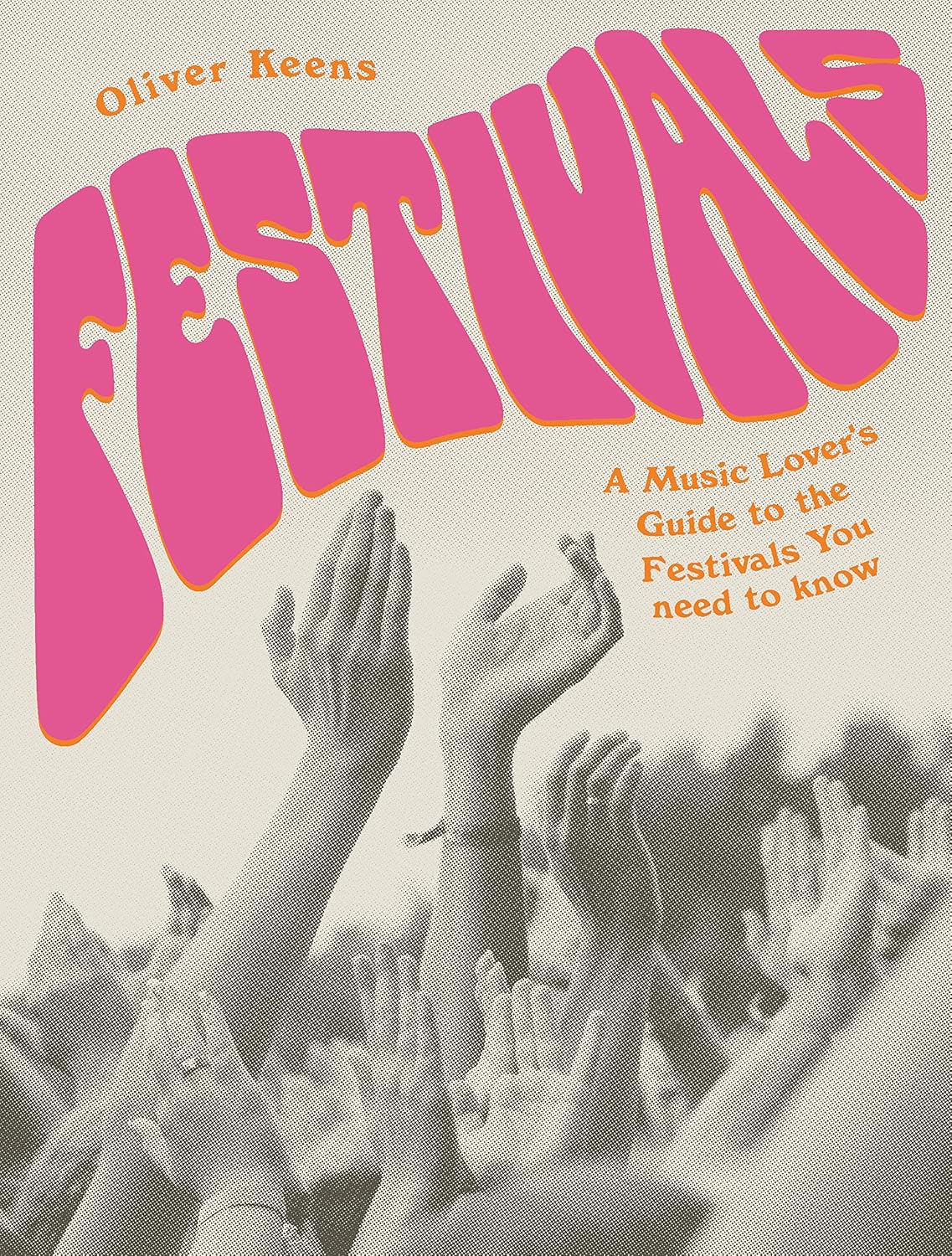 festivals music lovers guide