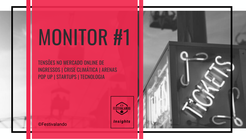 Monitor #1 Festivalando Insights