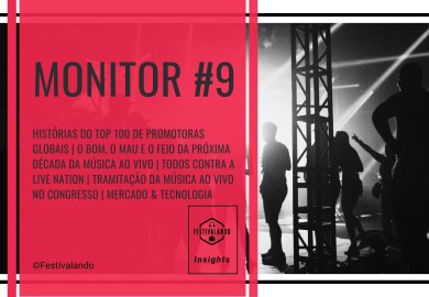 Monitor #9 Festivalando Insights