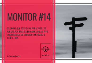 Monitor #14 Festivalando Insights