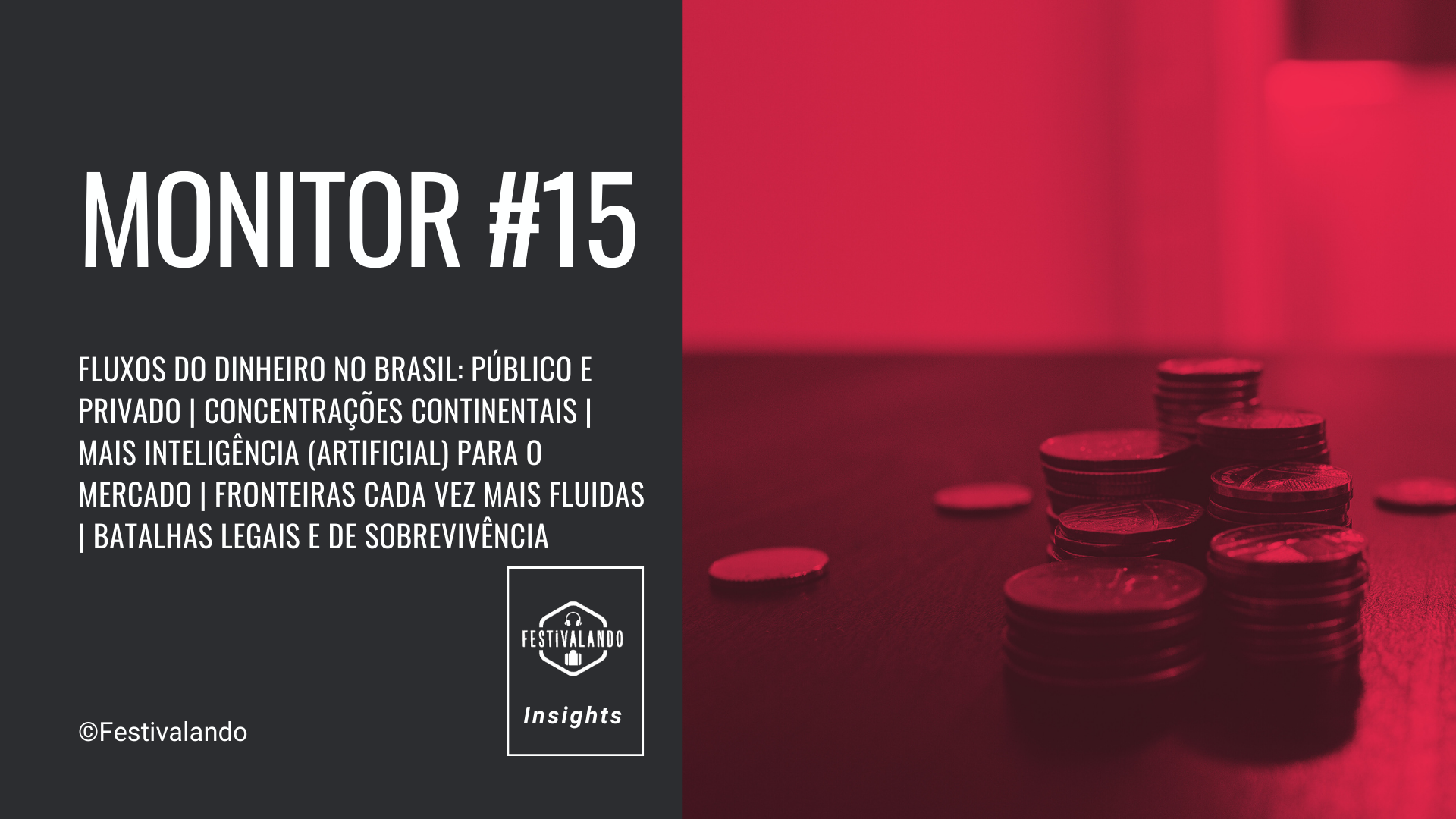 monitor 15 festivalando insights